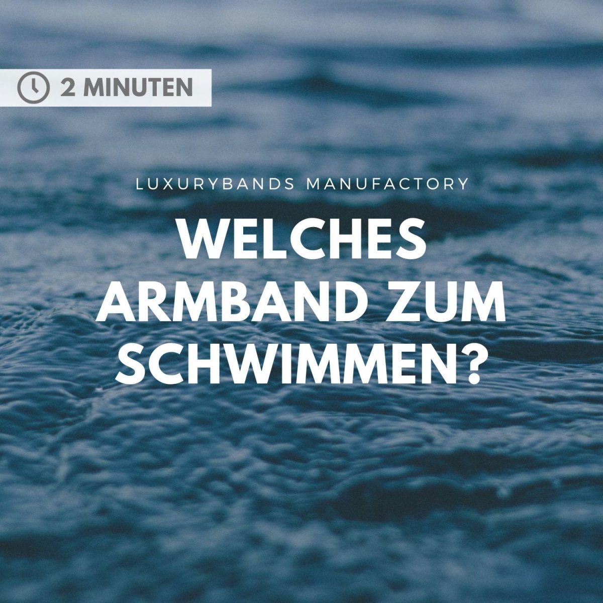 Welches Armband ist zum schwimmen geeignet?